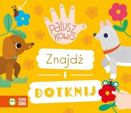 Znajdź i dotknij. Paluszkowo