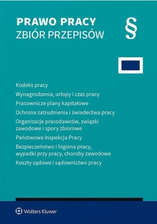 Prawo pracy Zbiór przepisów wyd.42/2025