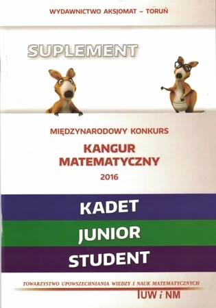 
Kangur7 Matematyka z w. kangurem 2016 (Kadet/Junior/Student)