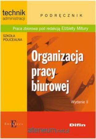  Organizacja pracy biurowej