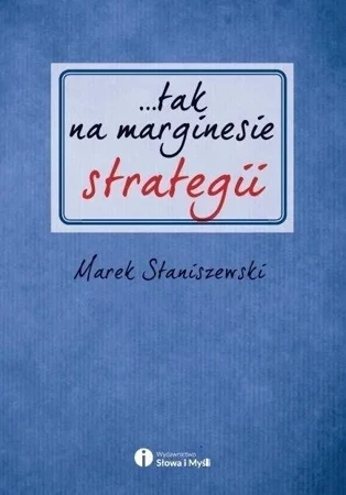 ...tak na marginesie strategii