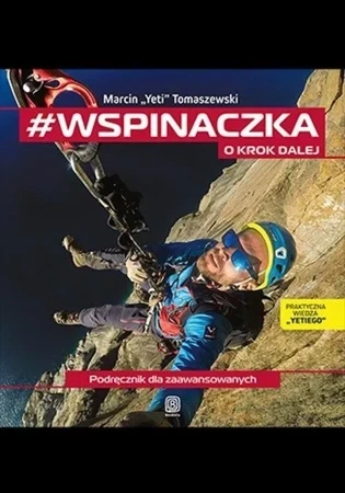 #wspinaczka. O krok dalej. Podręcznik dla zaawansowanych