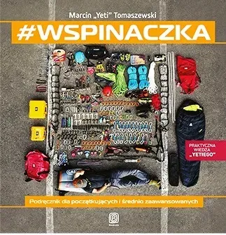 #wspinaczka. Podręcznik dla początkujących i średnio zaawansowanych