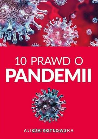 10 Prawd o pandemii