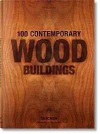 100 Contemporary Wood Buildings