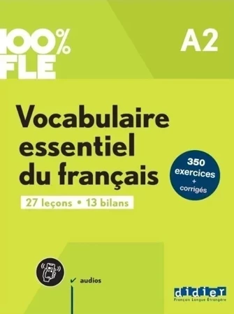 100% FLE Phonetique essentielle du francais A2