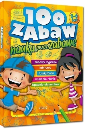 100 Zabaw Nauka Przez Zabawę Br