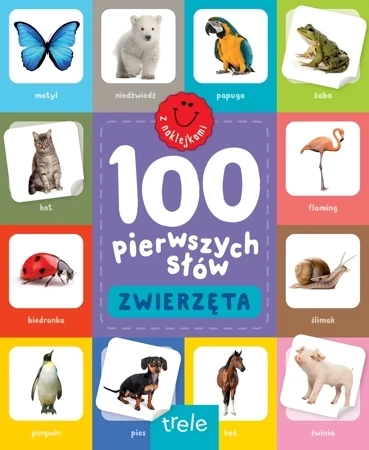 100 pierwszych słów z naklejkami. Zwierzęta