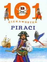 101 ciekawostek. Piraci