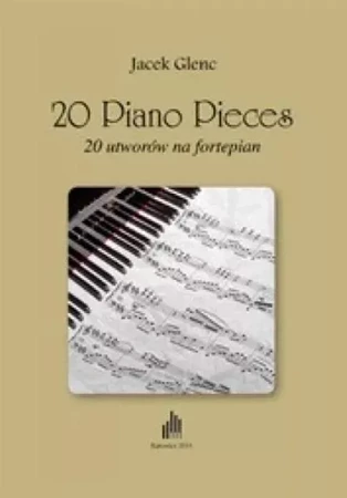 20 Piano Pieces. 20 utworów na fortepian