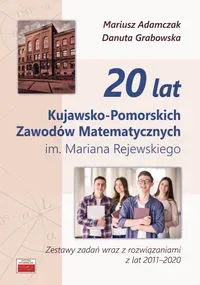 20 lat Kujawsko-Pomorskich Zawodów Matematycznych