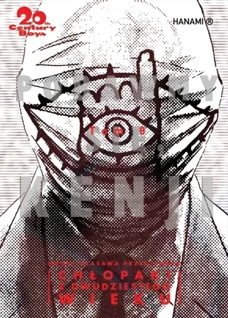 20th Century Boys – Chłopaki z XX wieku. Tom 8