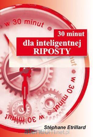 30 minut dla inteligentnej riposty