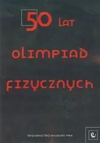 50 lat Olimpiad Fizycznych