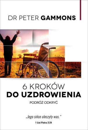 6 Kroków Do Uzdrowienia