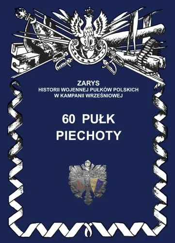 60 pułk piechoty (dodruk 2018)