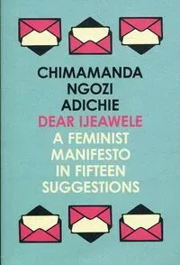 A Feminist Manifesto in Fifteen Suggestions