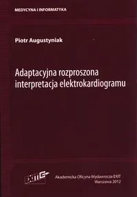 Adaptacyjna rozproszona interpretacja elektrokardiogramu