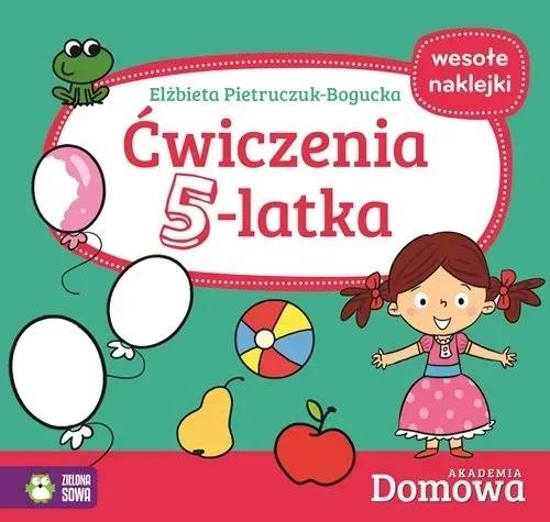 Akademia domowa. Ćwiczenia 5-latka