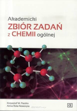 Akademicki zbiór zadań z chemii ogólnej