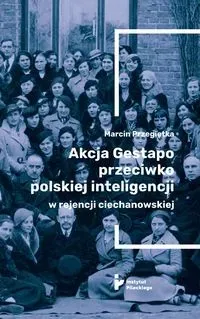 Akcja Gestapo przeciwko polskiej inteligencji...