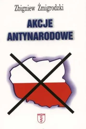 Akcje antynarodowe