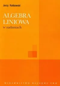 Algebra liniowa w zadaniach