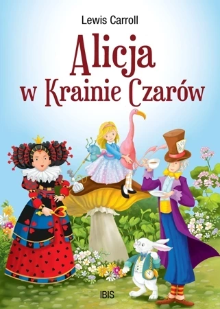 Alicja w Krainie Czarów