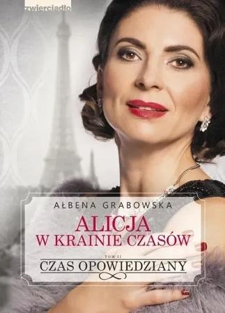 Alicja w krainie czasów Tom 2. Czas opowiedziany