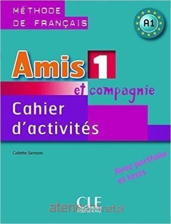 Amis et compagnie 1 ćwiczenia CLE