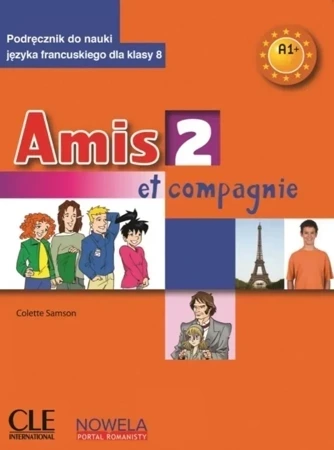 Amis et compagnie 2 A1+ 8 SP podręcznik