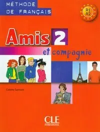 Amis et compagnie 2 podręcznik CLE