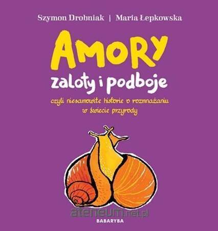 Amory - zaloty i podboje