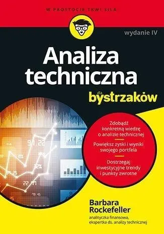 Analiza techniczna dla bystrzaków wyd. 4