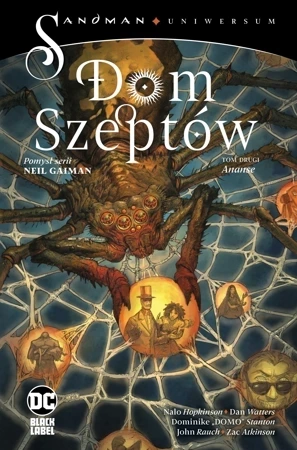 Ananse. Dom Szeptów. Sandman Uniwersum. Tom 2