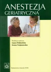 Anestezja geriatryczna