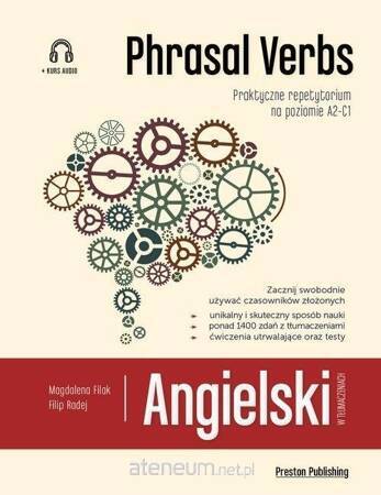 Angielski w tłumaczeniach phrasal verbs wyd. 2