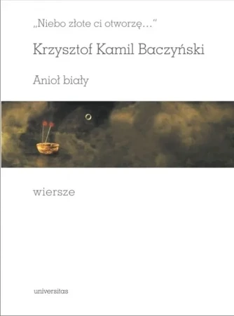 Anioł biały. Wiersze