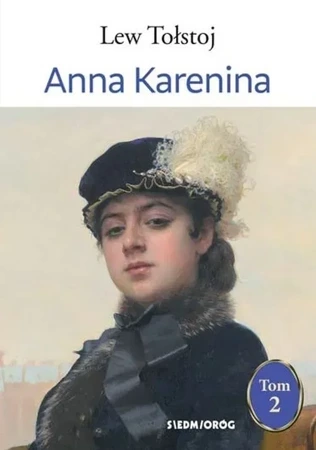 Anna Karenina. Tom 2