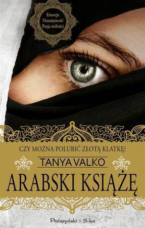 Arabska Saga Tom 9. Arabski książę