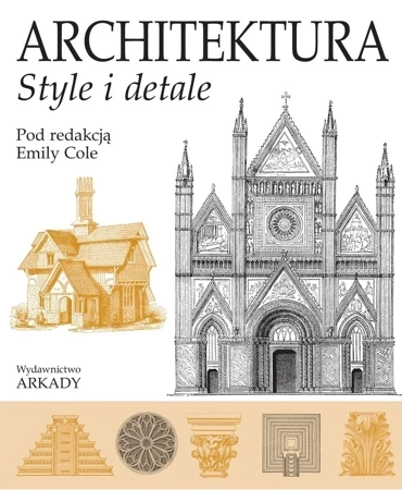 Architektura. Style i detale