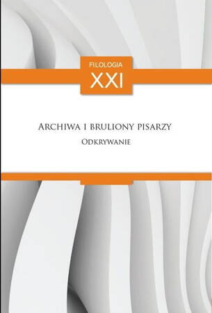 Archiwa I Bruliony Pisarzy