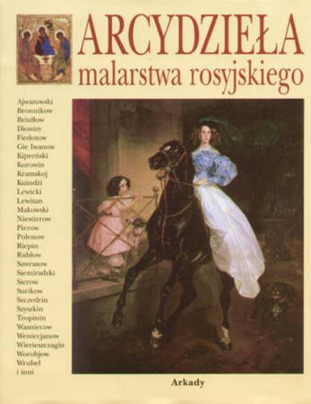 Arcydzieła malarstwa rosyjskiego