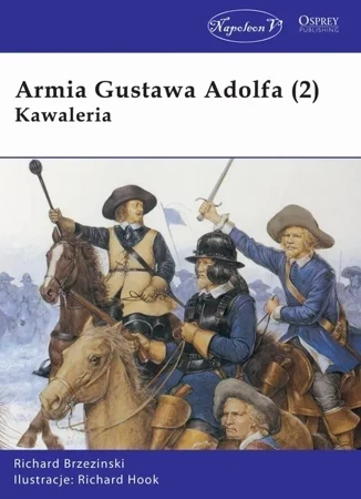 Armia Gustawa Adolfa Tom 2. Kawaleria