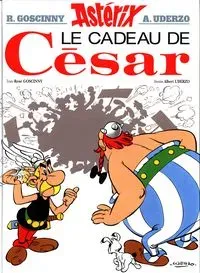 Asterix 21 Asterix Le cadeau de Cesar