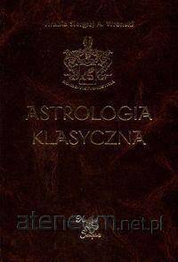 Astrologia klasyczna Tom V Planety. Część 2