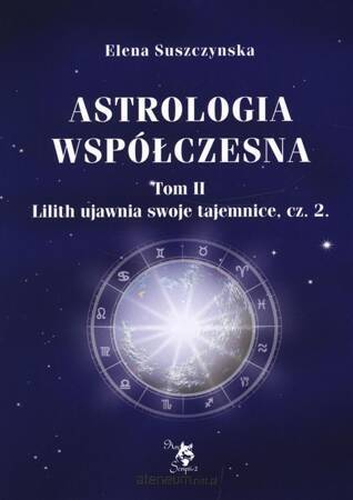 Astrologia współczesna Tom 2