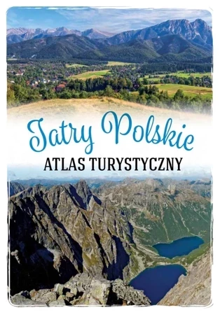 Atlas turystyczny Tatry polskie