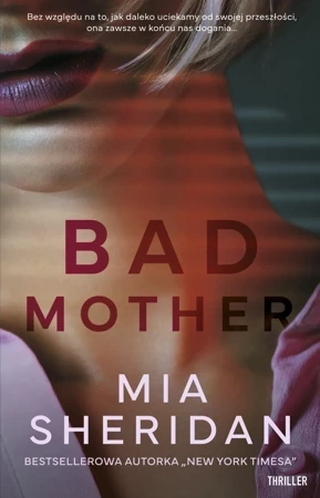 Bad mother