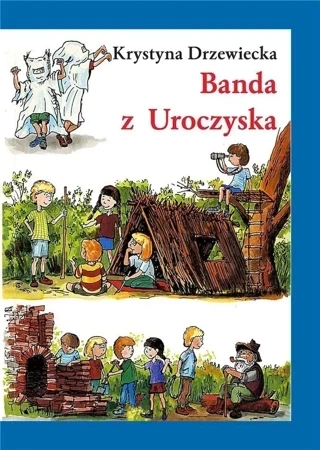 Banda z Uroczyska wyd. 4